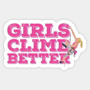 ROCK CLIMBING / HIKING: Girls Climb Better Sticker